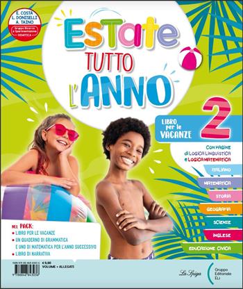 Un'estate tutto l'anno. Vol. 2  - Libro La Spiga Edizioni 2022 | Libraccio.it