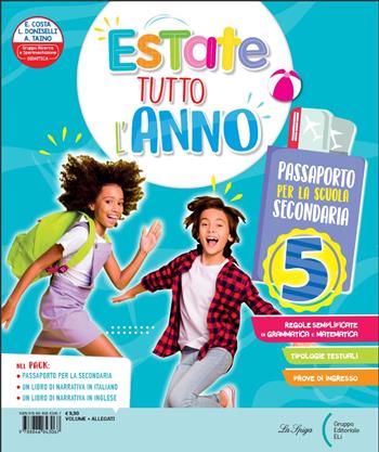 Un'estate tutto l'anno. Vol. 5  - Libro La Spiga Edizioni 2022 | Libraccio.it