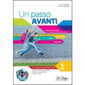 Un passo avanti. Italiano, Storia, Geografia. Vol. 1