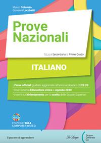 Prove nazionali. Italiano. Prove INVALSI. - Marco Colombo, Giovanni Lucchetti - Libro La Spiga Edizioni 2024 | Libraccio.it