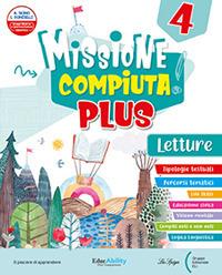 Missione compiuta! Con Letture, Riflessione Linguistica, Missione regole!, Quaderno di Scrittura e Riassunto, Quaderno delle Verifiche, Arte e Musica. Per la 4ª classe della Scuola elementare. Vol. 1 - Lilli Doniselli, Alba Taino - Libro La Spiga Edizioni 2024 | Libraccio.it