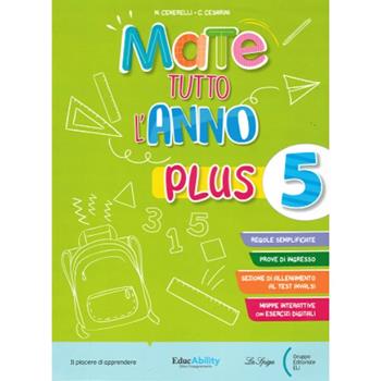 Mate tutto l'anno plus. Per la Scuola elementare. Vol. 5 - M. Cenerelli, C. Cesarini - Libro La Spiga Edizioni 2024 | Libraccio.it