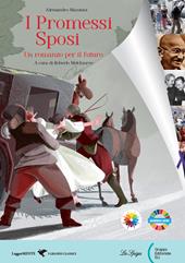 I Promessi sposi. Per la Scuola media
