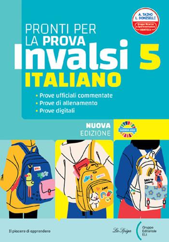 Pronti per la prova INVALSI. Italiano. Per la 5ª classe elementare. - Elena Costa, Lilli Doniselli, Alba Taino - Libro La Spiga Edizioni 2025 | Libraccio.it