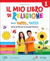 Mio libro di religione. Con Allegato classi 1-2-3: Laboratori creativi, Il mio libro del Vangelo. Per la 4 ? 5 ? classe della Scuola elementare. Con e-book. Con espansione online. Vol. 2