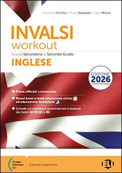 Prove nazionali Inglese. Ediz. 2026. Per le Scuole superiori. - Giovanna Da Villa, Chiara Sbarbada, Claire L. Moore - Libro ELI 2026 | Libraccio.it