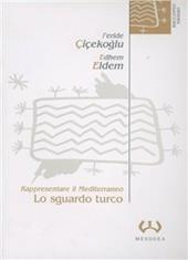 Lo sguardo turco. Rappresentare il Mediterraneo