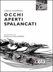 Occhi aperti spalancati