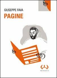 Pagine - Giuseppe Fava - Libro Mesogea 2011, La piccola | Libraccio.it