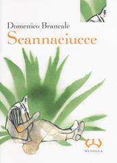 Scannaciucce