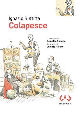 Colapesce - Ignazio Buttitta - Libro Mesogea 2023, La piccola | Libraccio.it
