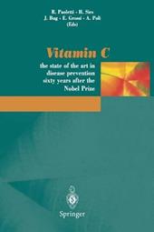Vitamin «C». The state of the art in disease prevention sixty years after the Nobel Prize. Atti del Congresso internazionale (Montecarlo, 1997)