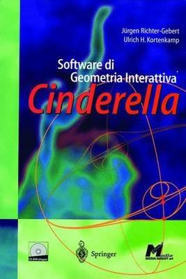 Cinderella. Software di geometria interattiva - Jurgen Richter Gebert, U. H. Kortenkamp - Libro Springer Verlag 2001 | Libraccio.it
