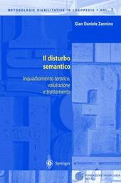 Il disturbo semantico. Inquadramento teorico, valutazione e trattamento