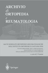 Archivio di ortopedia e reumatologia. Atti delle 11/e Giornate ortopedico-reumatologiche dell'Istituto ortopedico G. Pini