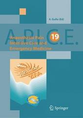 APICE. Anesthesia, pain, intensive care and emergency medicine. Vol. 19