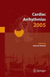 Cardiac arrhythmias 2005. Proceedings of the 9/th International workshop on cardiac arrhythmias (Venice, 2-5 october 2005)