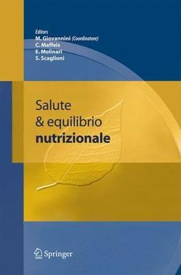Salute ed equilibrio nutrizionale. Con CD-ROM  - Libro Springer Verlag 2006 | Libraccio.it