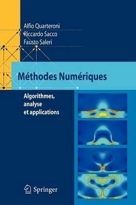 Methodes numeriques - Alfio Quarteroni, Riccardo Sacco, Fausto Saleri - Libro Springer Verlag 2007 | Libraccio.it