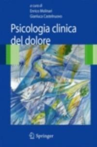 Psicologia clinica. Dialoghi e confronti - E. Molinari, A. Labella - Libro Springer Verlag 2007 | Libraccio.it