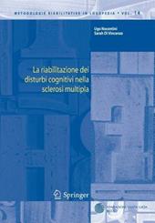 La riabilitazione dei disturbi cognitivi nella sclerosi multipla