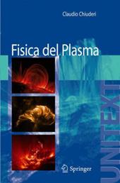 Fisica del plasma. Fondamenti e applicazioni astrofisiche