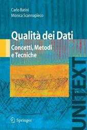 Qualità dei dati. Concetti, metodi e tecniche