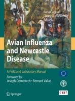 Avian influenza and Newcastle disease. A field and laboratory manual. Con CD-ROM  - Libro Springer Verlag 2008 | Libraccio.it