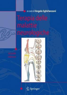 Terapie delle malattie neurologiche  - Libro Springer Verlag 2010, Medicine & Public Health | Libraccio.it