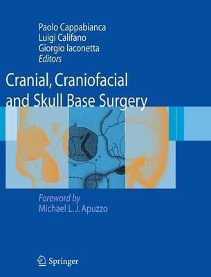 Cranial, craniofacial and skull base surgery  - Libro Springer Verlag 2010 | Libraccio.it