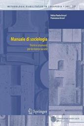 Manuale di sociologia. Teorie e strumenti per la ricerca sociale