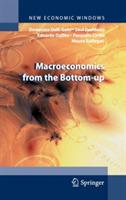 Macroeconomics from the bottom-up - Domenico Delli Gatti, Saul Desiderio, Edoardo Gaffeo - Libro Springer Verlag 2011, New Economics Windows | Libraccio.it