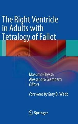 The right ventricle in adults with tetralogy of Fallot  - Libro Springer Verlag 2012 | Libraccio.it