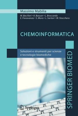 Chemoinformatica  - Libro Springer Verlag 2011 | Libraccio.it