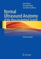 Normal ultrasound anatomy of the musculoskeletal system