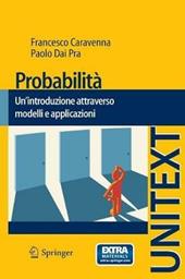 Probabilità. Un'introduzione attraverso modelli e applicazioni