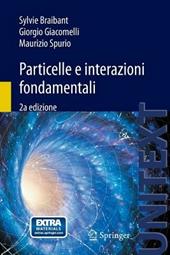 Particelle e interazioni fondamentali