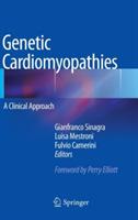 Genetic cardiomyopathies. A clinical approach  - Libro Springer Verlag 2012 | Libraccio.it