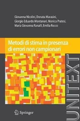 Metodi di stima in presenza di errori non campionari  - Libro Springer Verlag 2012, Unitext | Libraccio.it