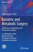 Bariatric and metabolic surgery  - Libro Springer Verlag 2016, Updates in surgery series | Libraccio.it