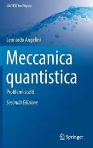 Image of Meccanica quantistica: problemi scelti. Cento problemi risolti di...