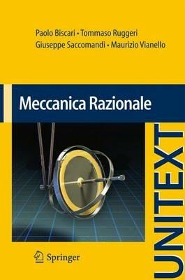 Meccanica razionale  - Libro Springer Verlag 2013, La matematica per il 3+2 | Libraccio.it
