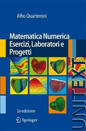 Matematica numerica. Esercizi, laboratori e progetti