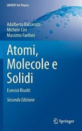 Atomi, molecole e solidi. Esercizi risolti