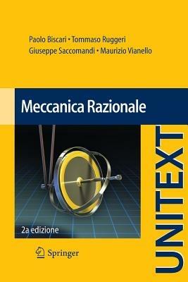 Meccanica razionale  - Libro Springer Verlag 2014, La matematica per il 3+2 | Libraccio.it