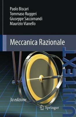 Meccanica razionale  - Libro Springer Verlag 2015, La matematica per il 3+2 | Libraccio.it