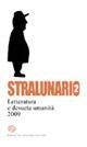 Stralunario. Letteratura e desueta umanità (2009). Vol. 2