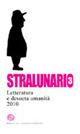 Stralunario. Letteratura e desueta umanità (2010). Vol. 3