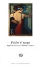 Psiche e tango. Significati psicologici del tango argentino  - Libro Del Bucchia 2012, Sos/Storia o storie | Libraccio.it