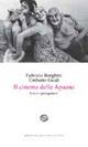 Il cinema delle Apuane. I set e i protagonisti - Fabrizio Borghini, Umberto Guidi - Libro Del Bucchia 2013, Sos/Storia o storie | Libraccio.it